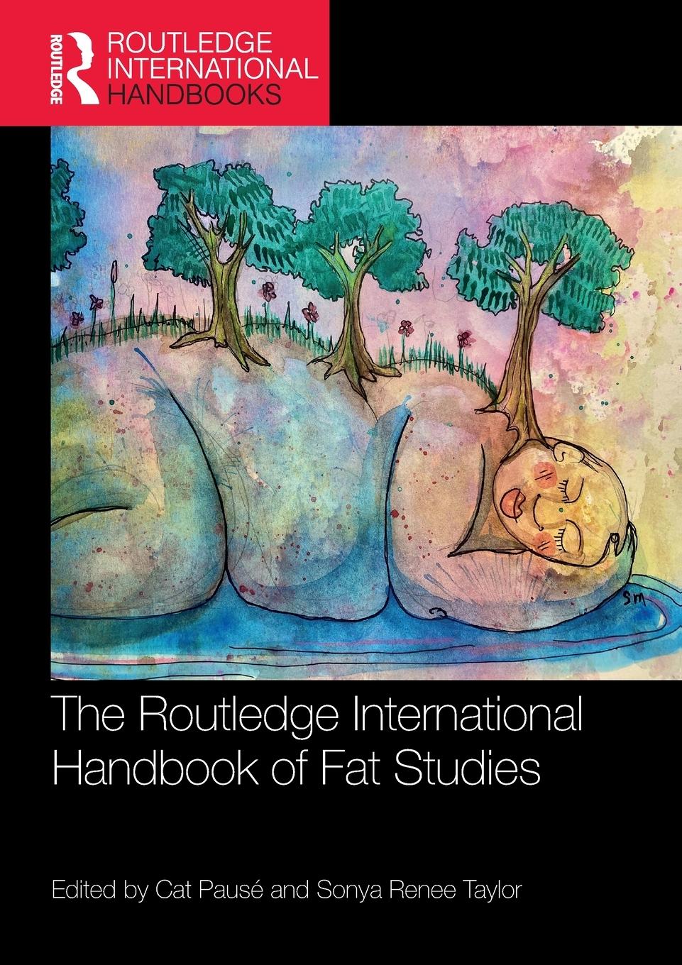 Cover: 9780367502942 | The Routledge International Handbook of Fat Studies | Pausé (u. a.)