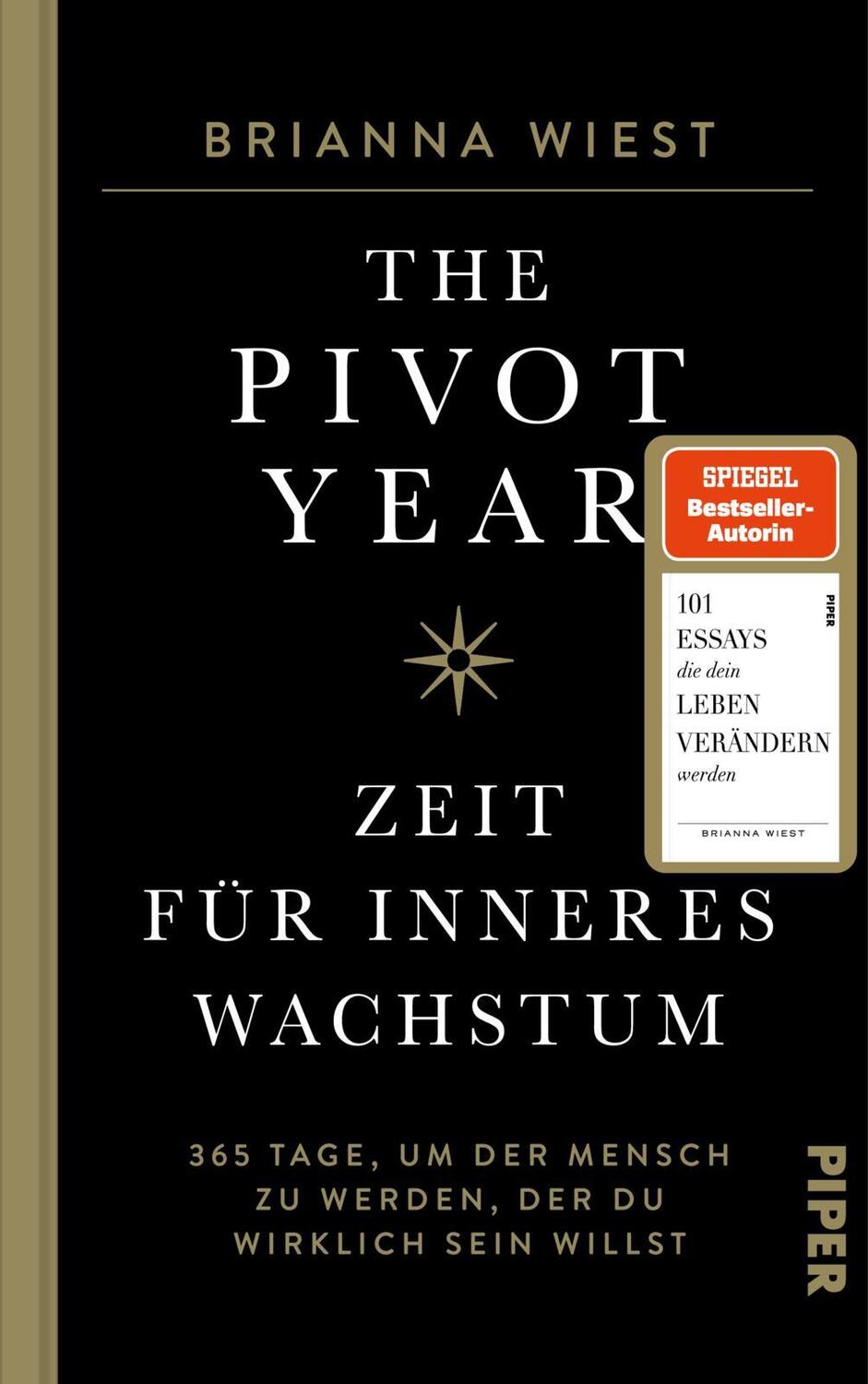 Cover: 9783492072496 | The Pivot Year - Zeit für inneres Wachstum | Brianna Wiest | Buch