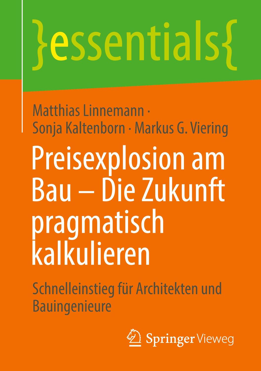 Cover: 9783658383510 | Preisexplosion am Bau - Die Zukunft pragmatisch kalkulieren | Buch