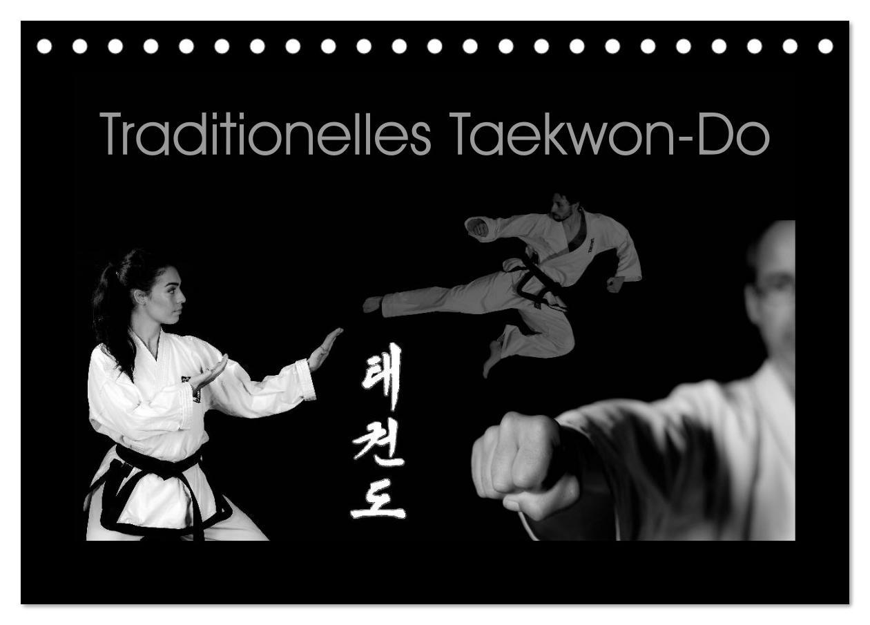 Cover: 9783435418183 | Traditionelles Taekwon-Do (Tischkalender 2025 DIN A5 quer),...