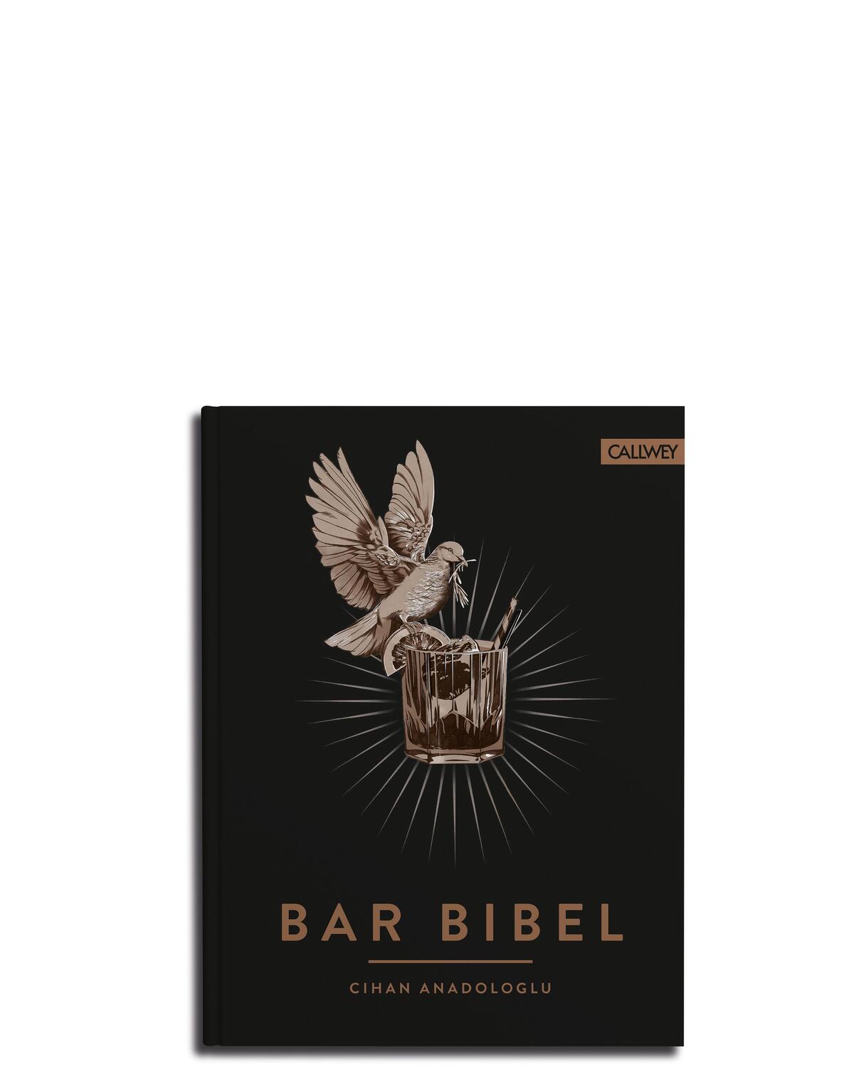 Cover: 9783766724588 | Bar Bibel | Cihan Anadologlu | Buch | Deutsch | 2020 | Callwey GmbH