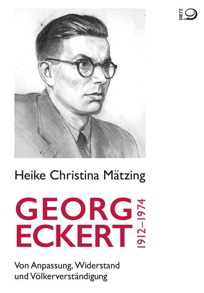 Cover: 9783801242626 | Georg Eckert 1912-1974 | Heike Christina Mätzing | Buch | 589 S.