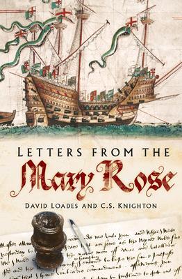 Cover: 9780750999380 | Letters from the Mary Rose | David Loades (u. a.) | Taschenbuch | 2022