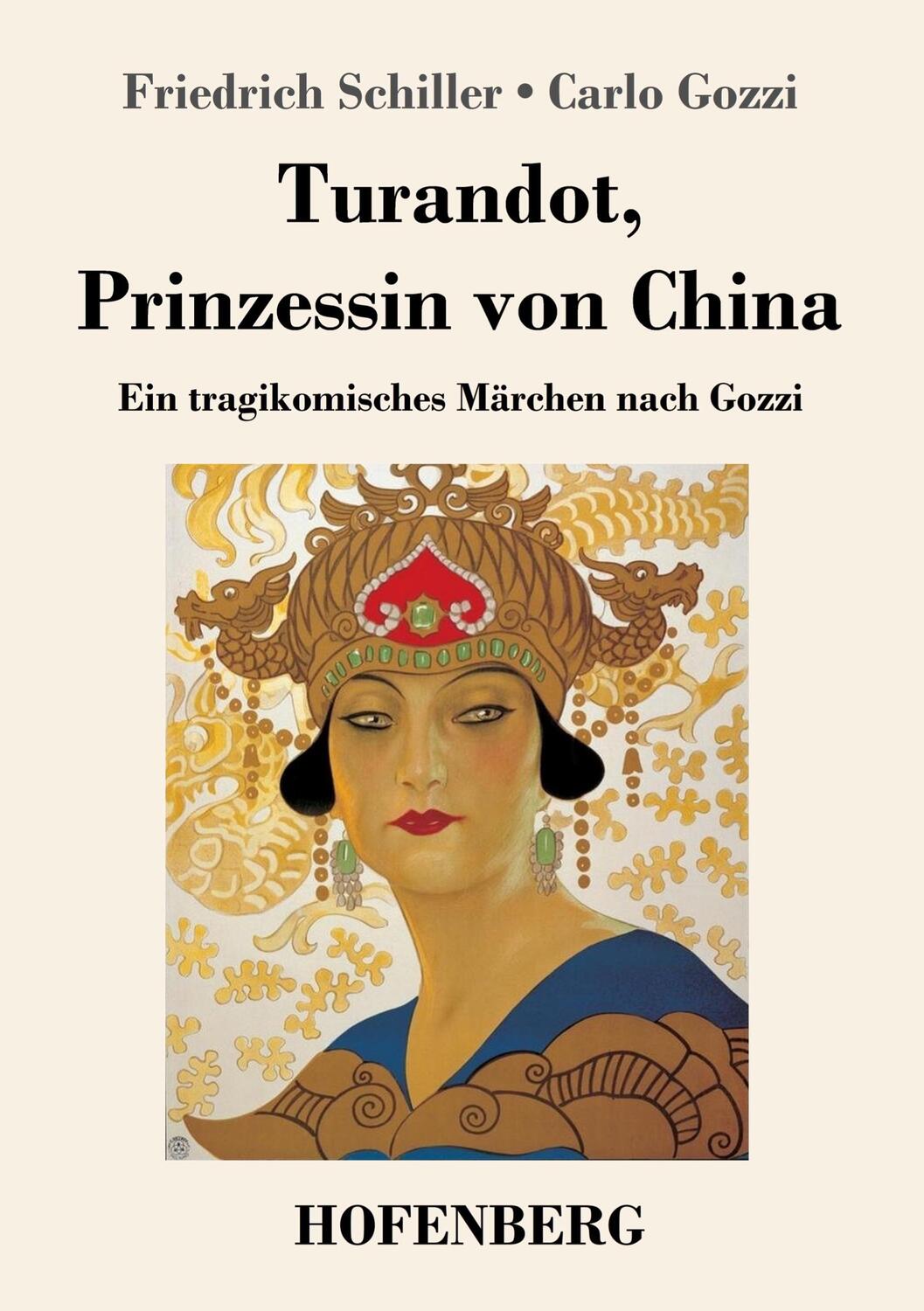 Cover: 9783743734500 | Turandot, Prinzessin von China | Ein tragikomisches Märchen nach Gozzi