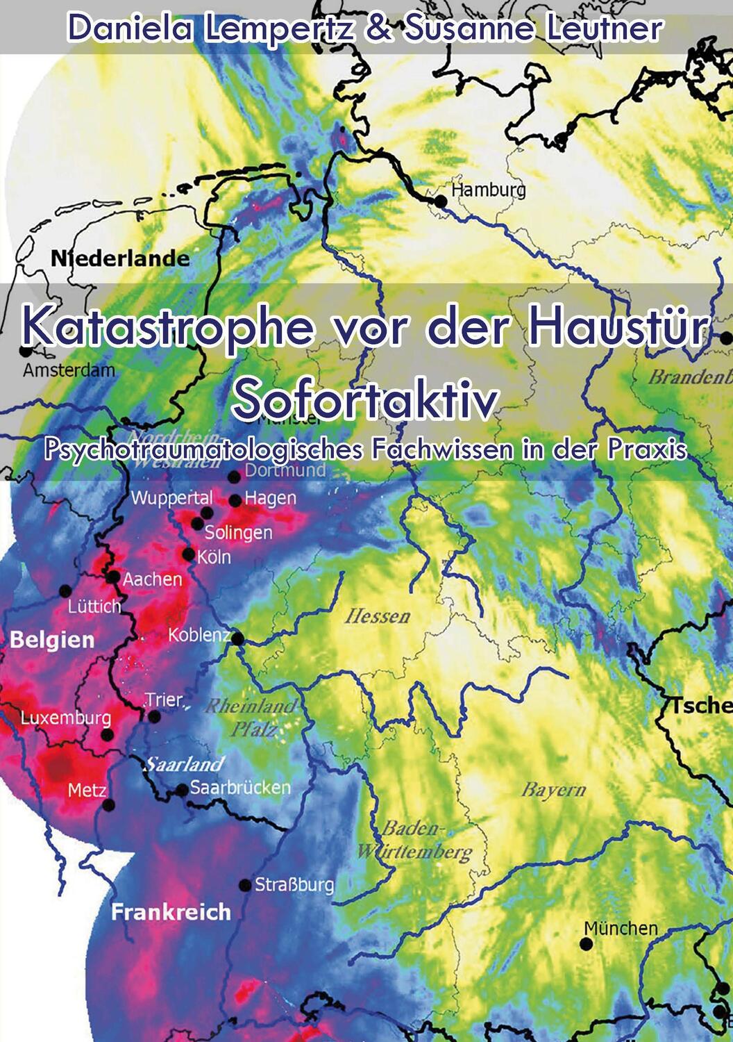 Cover: 9783758306235 | Katastrophe vor der Haustür - Sofortaktiv | Daniela Lempertz (u. a.)