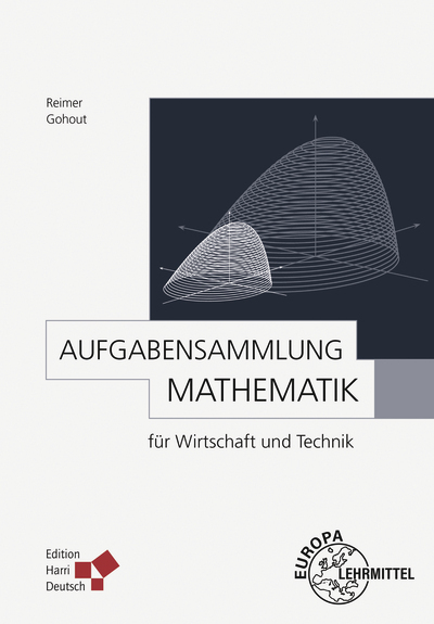 Cover: 9783808559666 | Aufgabensammlung Mathematik für Wirtschaft und Technik | Taschenbuch