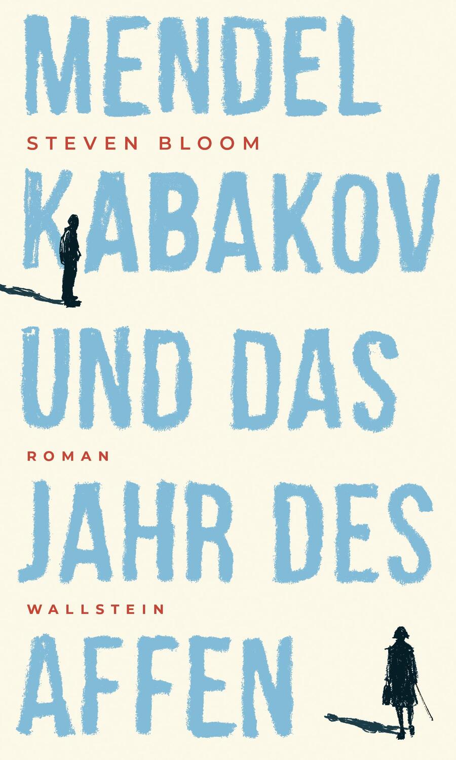 Cover: 9783835334434 | Mendel Kabakov und das Jahr des Affen | Steven Bloom | Buch | 208 S.