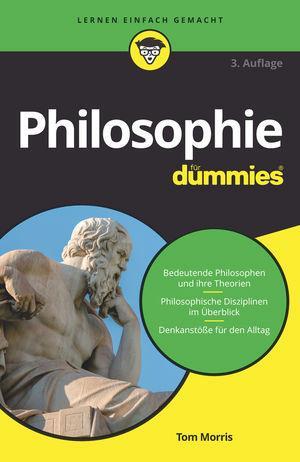 Cover: 9783527717897 | Philosophie für Dummies | Tom Morris | Taschenbuch | für Dummies