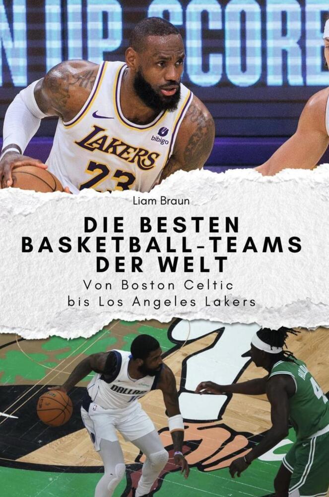 Cover: 9783759111944 | Die besten Basketball-Teams der Welt - Das perfekte Geschenk für...