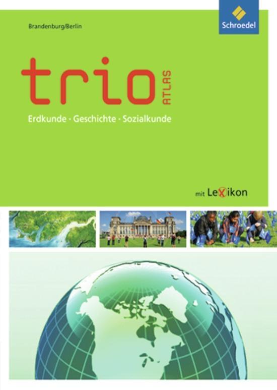 Cover: 9783507015326 | Trio Atlas. Brandenburg, Berlin | Buch | Deutsch | 2011 | Schroedel
