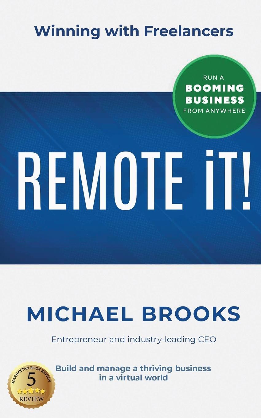 Cover: 9781735474915 | REMOTE iT! | Michael Brooks | Taschenbuch | Paperback | Englisch
