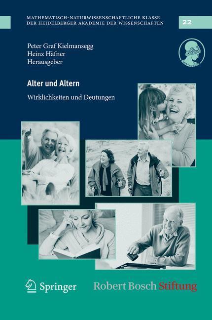 Cover: 9783642248313 | Alter und Altern | Wirklichkeiten und Deutungen | Heinz Häfner (u. a.)