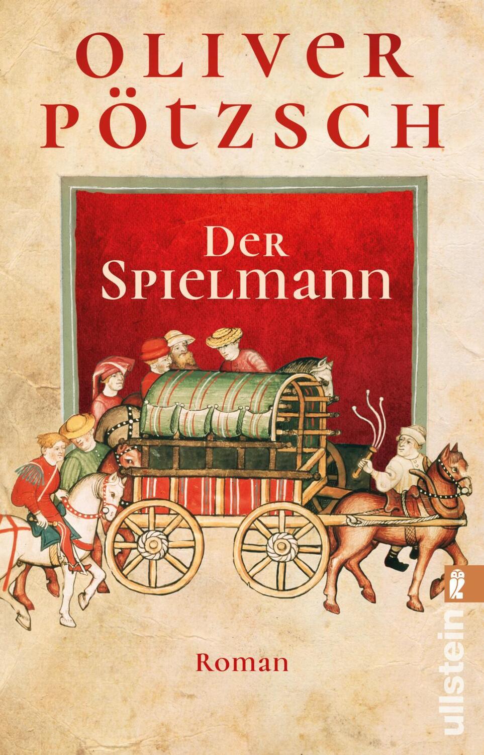 Cover: 9783548061191 | Der Spielmann | Das große Abenteuer-Epos vom Bestsellerautor | Pötzsch