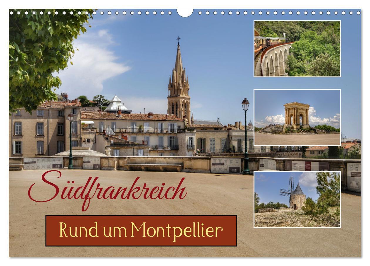Cover: 9783383656743 | Südfrankreich - Rund um Montpellier (Wandkalender 2024 DIN A3...