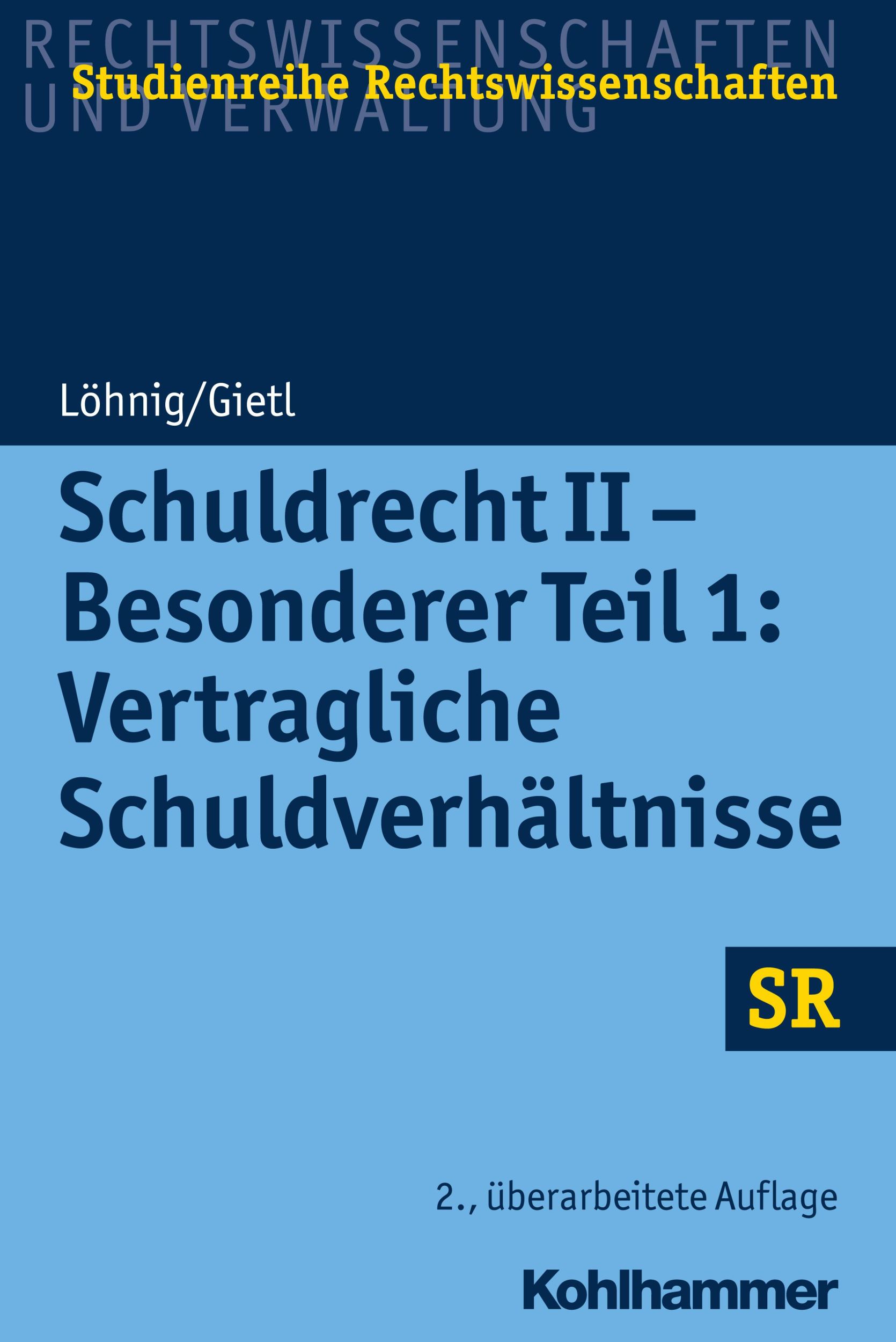 Cover: 9783170314382 | Schuldrecht II - Besonderer Teil 1: Vertragliche Schuldverhältnisse