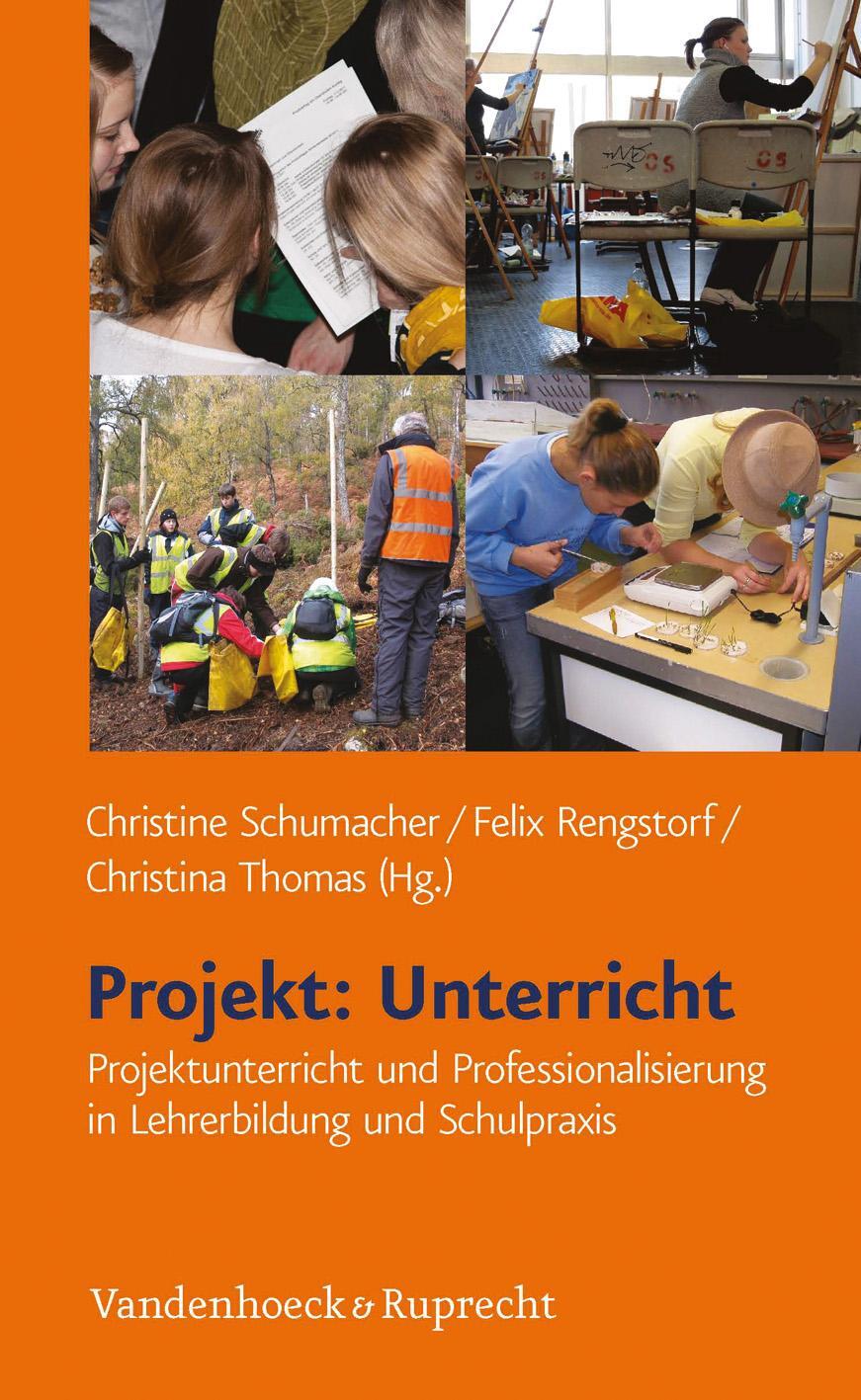 Cover: 9783525701515 | Projekt: Unterricht | Christine Schumacher (u. a.) | Taschenbuch