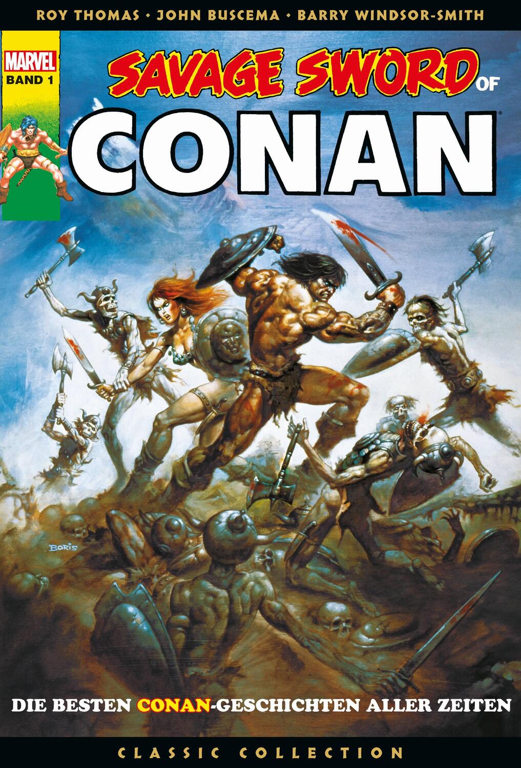 Cover: 9783741618222 | Savage Sword of Conan: Classic Collection | Bd. 1 | Roy Thomas (u. a.)