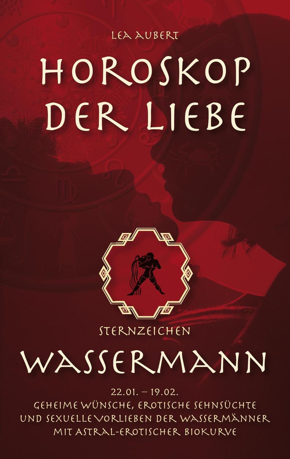 Cover: 9783839131671 | Horoskop der Liebe - Sternzeichen Wassermann | Lea Aubert | Buch