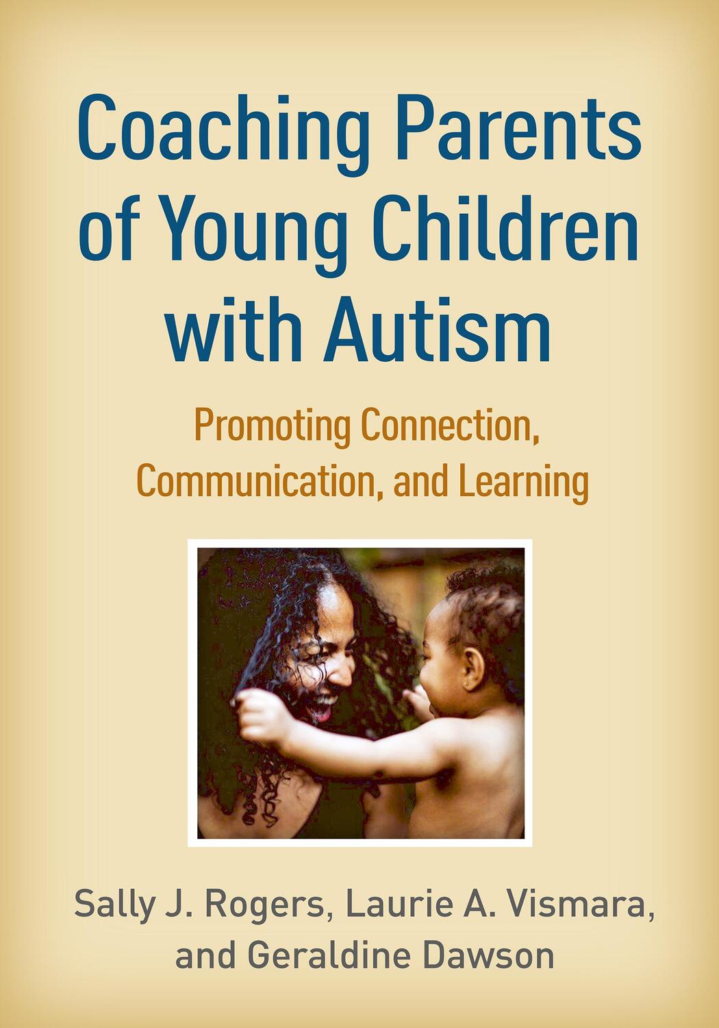 Cover: 9781462545711 | Coaching Parents of Young Children with Autism | Rogers (u. a.) | Buch