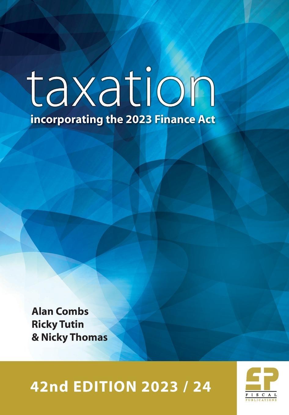 Cover: 9781906201746 | Taxation | incorporating the 2023 Finance Act (2023/24) 42nd edition