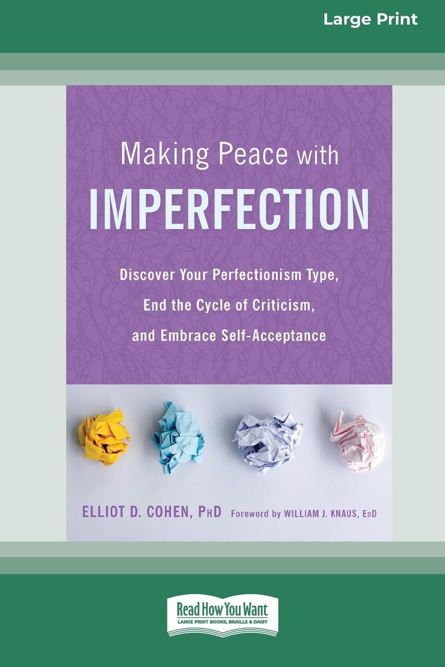 Cover: 9780369356369 | Making Peace with Imperfection | Elliot D. Cohen | Taschenbuch | 2020