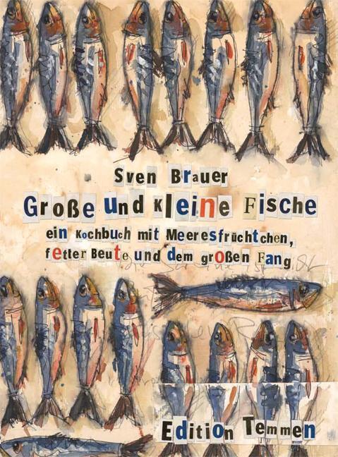 Cover: 9783837840230 | Große und kleine Fische | Sven Brauer | Buch | Deutsch | 2011