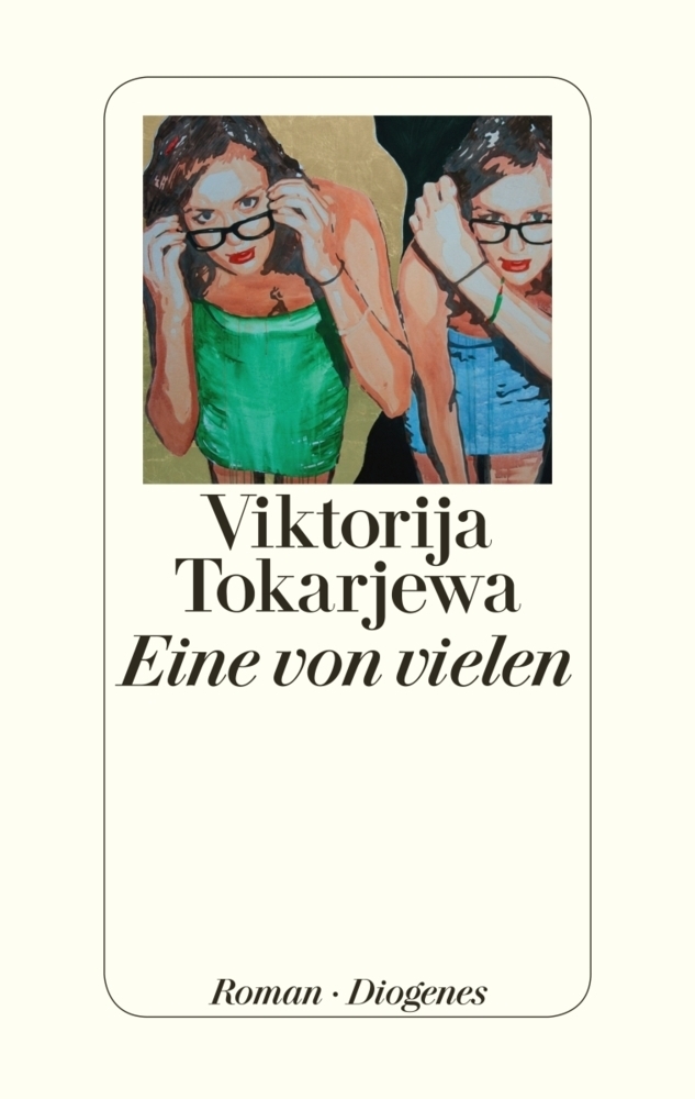 Cover: 9783257069129 | Eine von vielen | Roman | Viktorija Tokarjewa | Buch | 208 S. | 2014