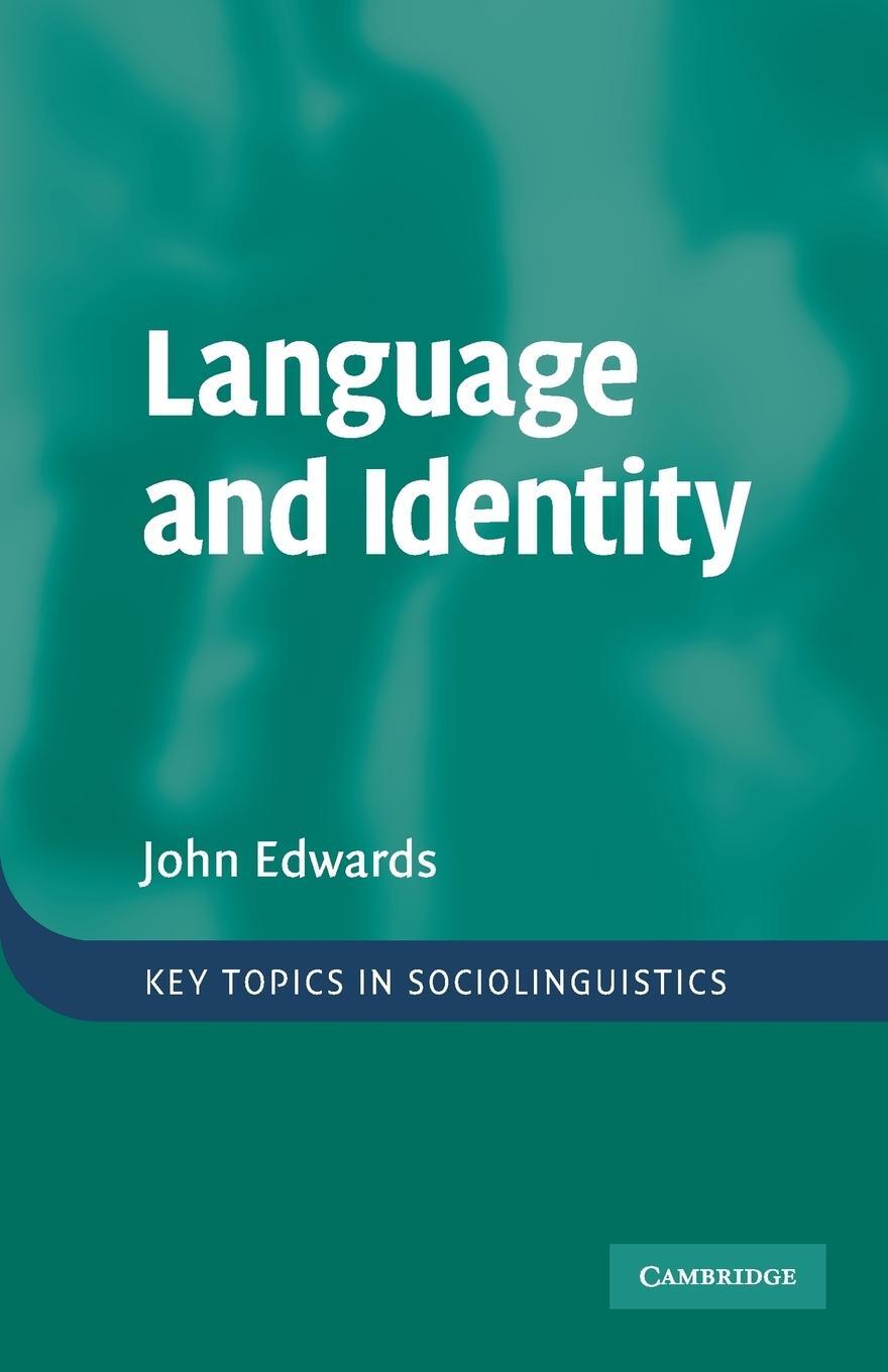 Cover: 9780521696029 | Language and Identity | John Edwards | Taschenbuch | Paperback | 2015