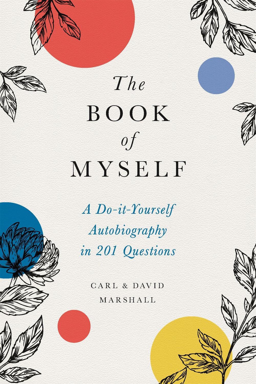 Cover: 9780316534499 | The Book of Myself (New edition) | Carl Marshall (u. a.) | Buch | 2019