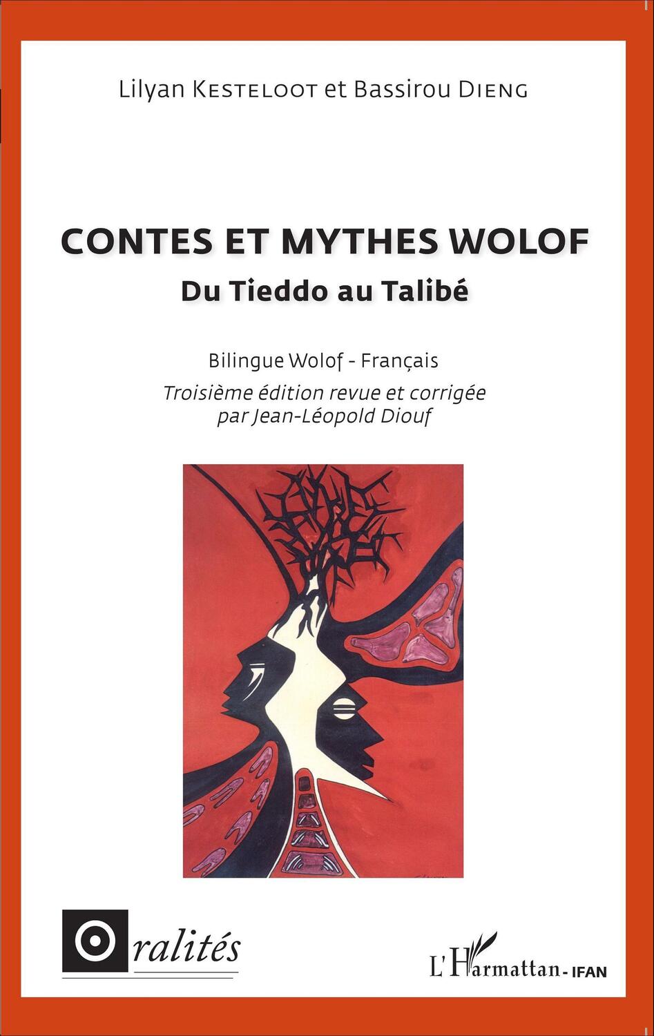 Cover: 9782343063614 | Contes et mythes wolof | Du Tieddo au Talibé - Bilingue wolof-français
