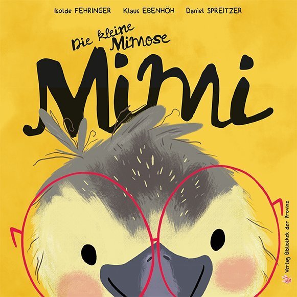 Cover: 9783990288757 | Die kleine Mimose Mimi | Isolde Fehringer (u. a.) | Buch | 2019