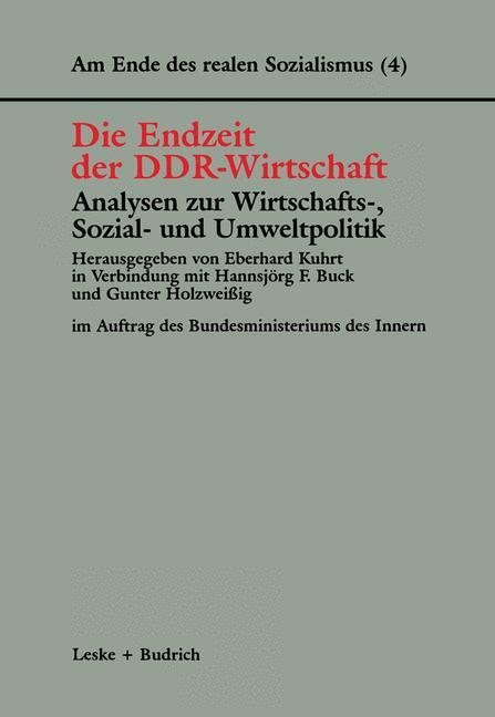 Cover: 9783810027443 | Die Endzeit der DDR-Wirtschaft ¿ Analysen zur Wirtschafts-, Sozial-...
