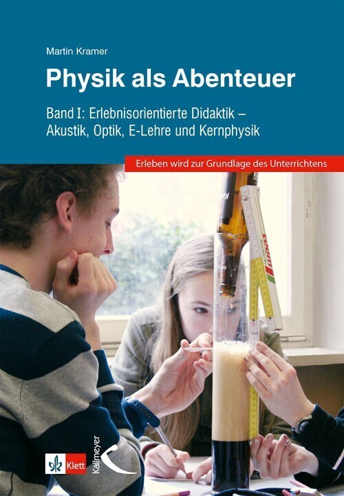 Cover: 9783772711121 | Physik als Abenteuer. .1 | Martin Kramer | Buch | Deutsch | 2019