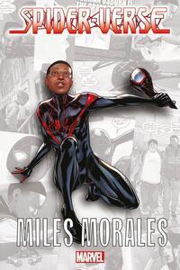 Cover: 9783741629044 | Spider-Verse - Miles Morales | Brian Michael Bendis (u. a.) | Buch
