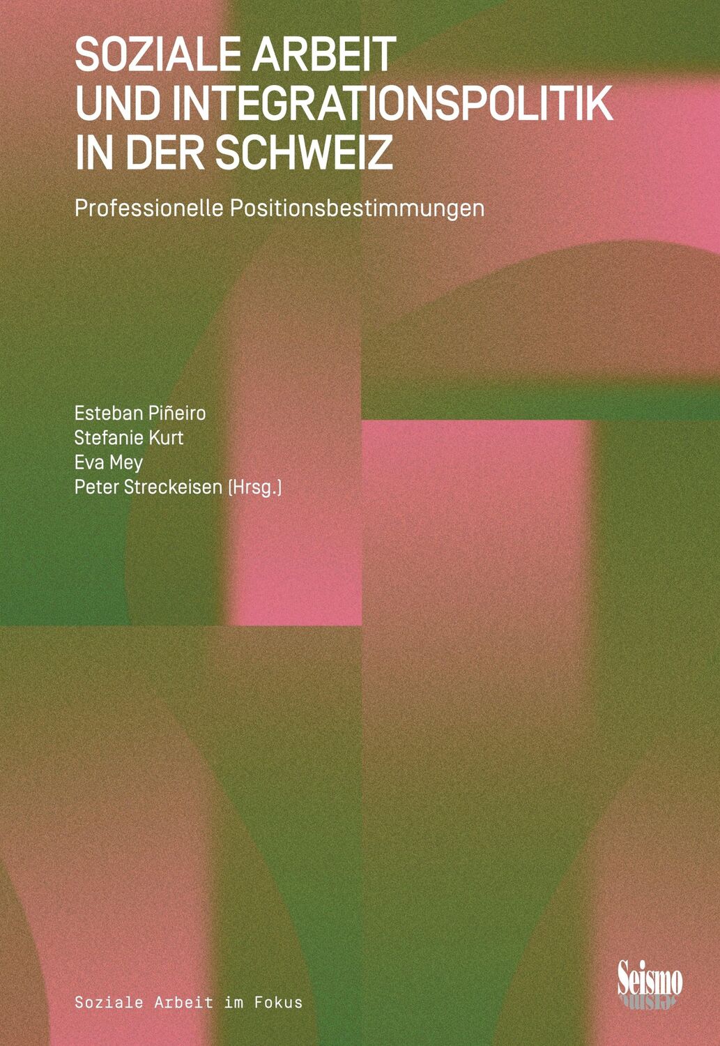 Cover: 9783037772782 | Soziale Arbeit und Integrationspolitik in der Schweiz | Taschenbuch