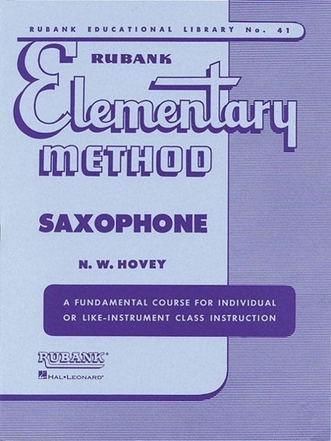 Cover: 9781423444817 | Rubank Elementary Method Saxophone | N. W. Hovey | Taschenbuch | 1990