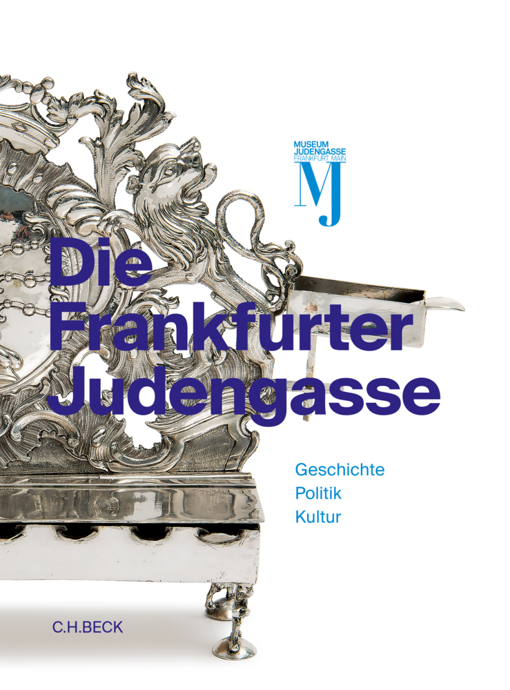 Cover: 9783406689871 | Die Frankfurter Judengasse | Fritz Backhaus (u. a.) | Taschenbuch