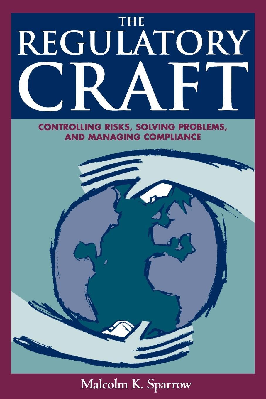 Cover: 9780815780656 | The Regulatory Craft | Malcolm K. Sparrow | Taschenbuch | Paperback