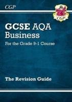 Cover: 9781782946892 | GCSE Business AQA Revision Guide (with Online Edition, Videos &amp;...