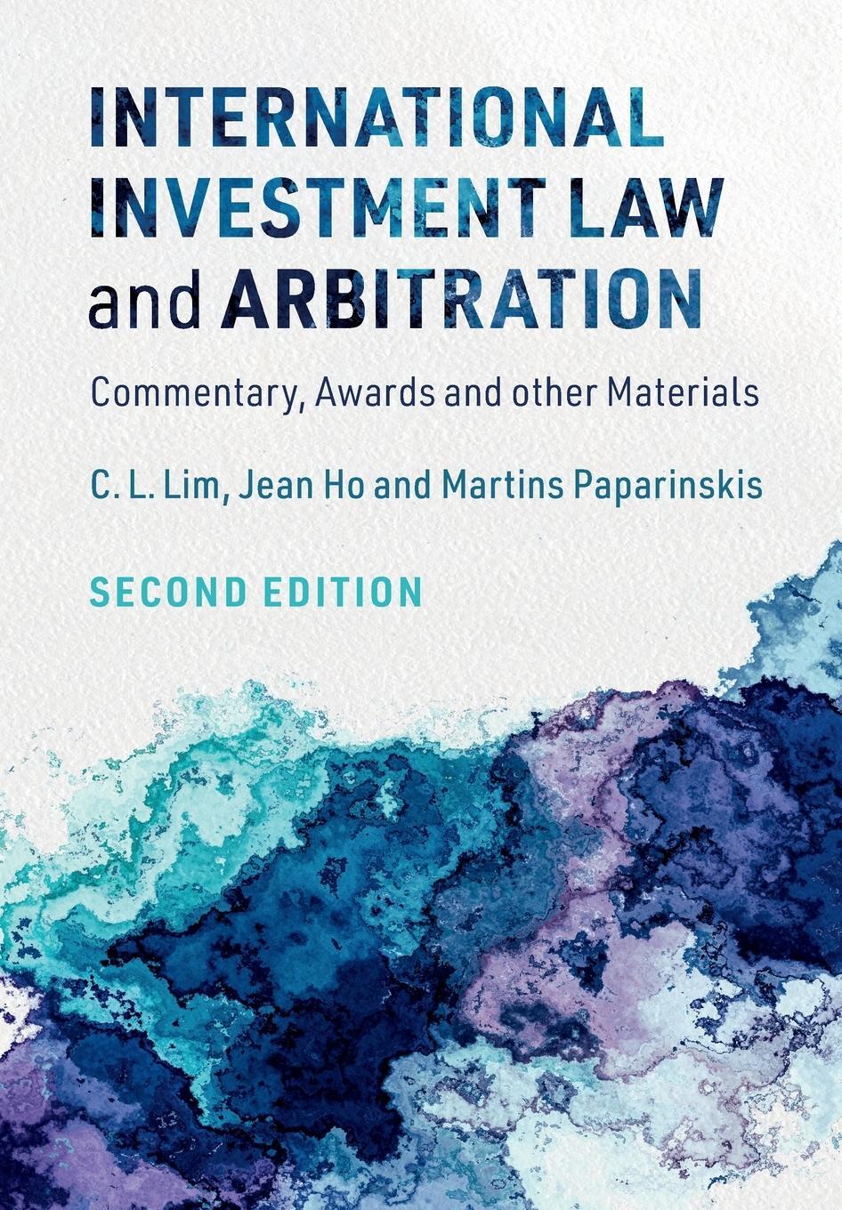 Cover: 9781108823203 | International Investment Law and Arbitration | C. L. Lim (u. a.)