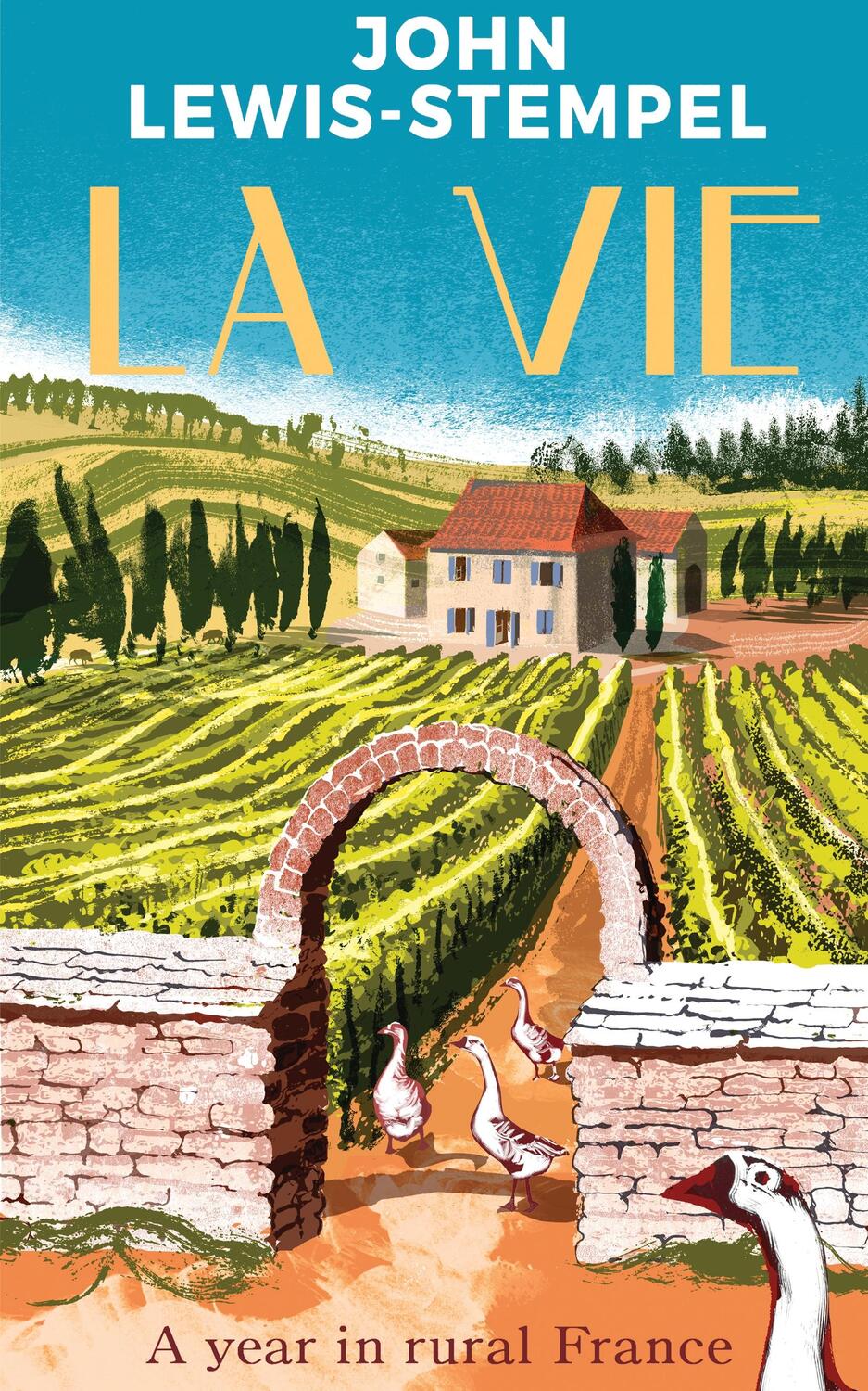 Cover: 9780857526458 | La Vie | A year in rural France | John Lewis-Stempel | Buch | Gebunden