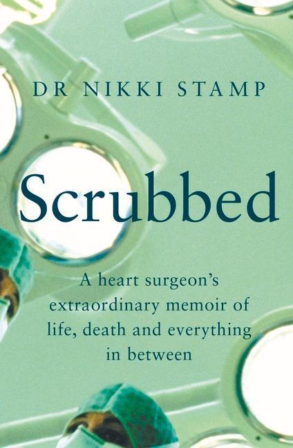 Cover: 9781760879419 | Scrubbed | Dr Nikki Stamp | Taschenbuch | Englisch | 2022