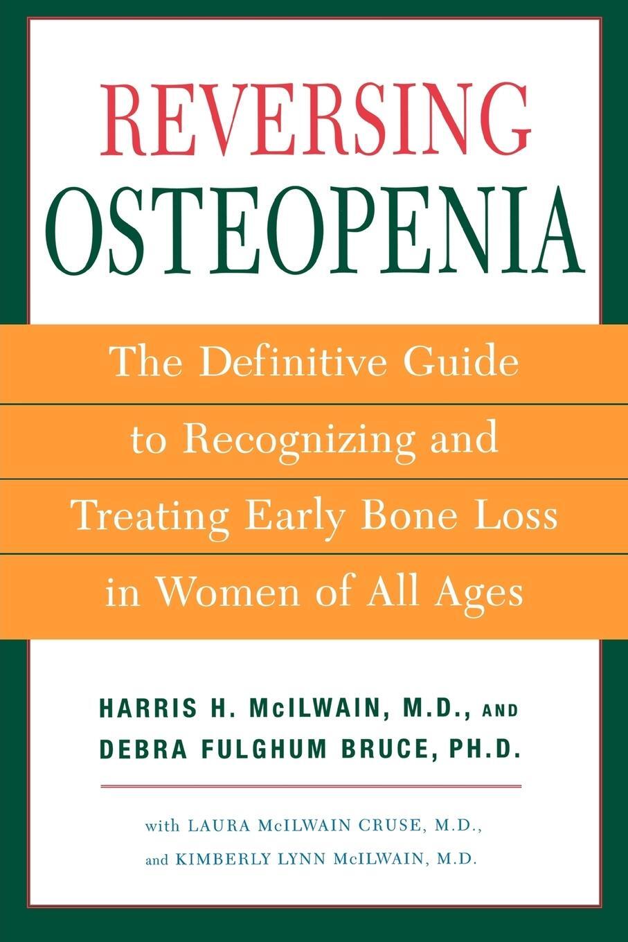 Cover: 9780805076226 | Reversing Osteopenia | Harris H. Mcilwain (u. a.) | Taschenbuch | 2004