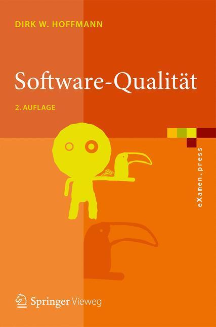 Cover: 9783642356995 | Software-Qualität | Dirk W. Hoffmann | Buch | Springer Vieweg