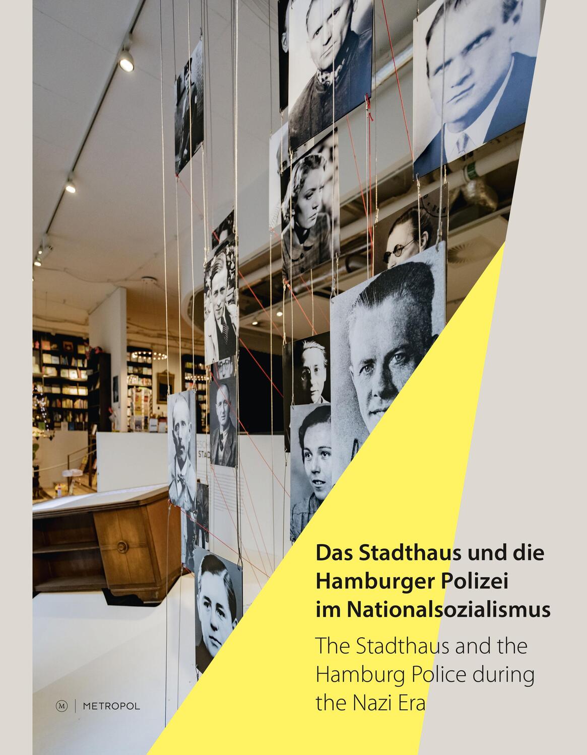 Cover: 9783863315733 | Das Stadthaus und die Hamburger Polizei im Nationalsozialismus/The...