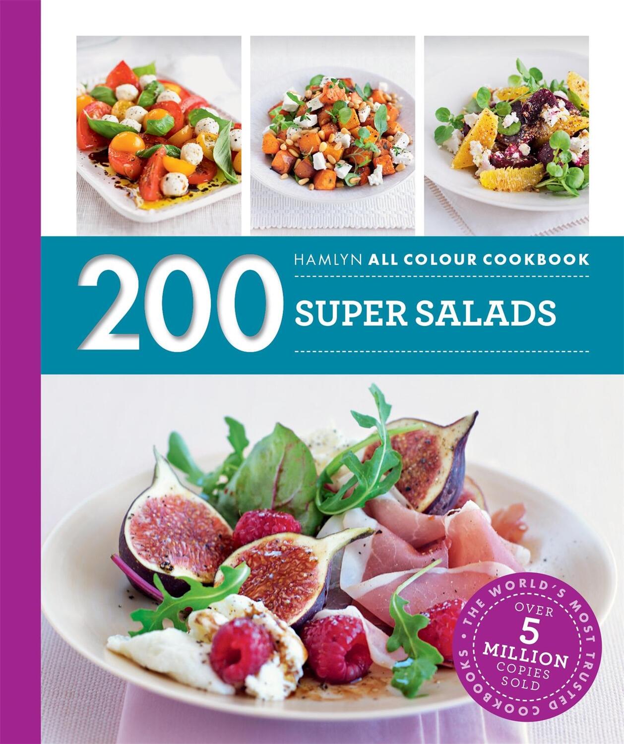 Cover: 9780600633488 | Hamlyn All Colour Cookery: 200 Super Salads | Alice Storey | Buch
