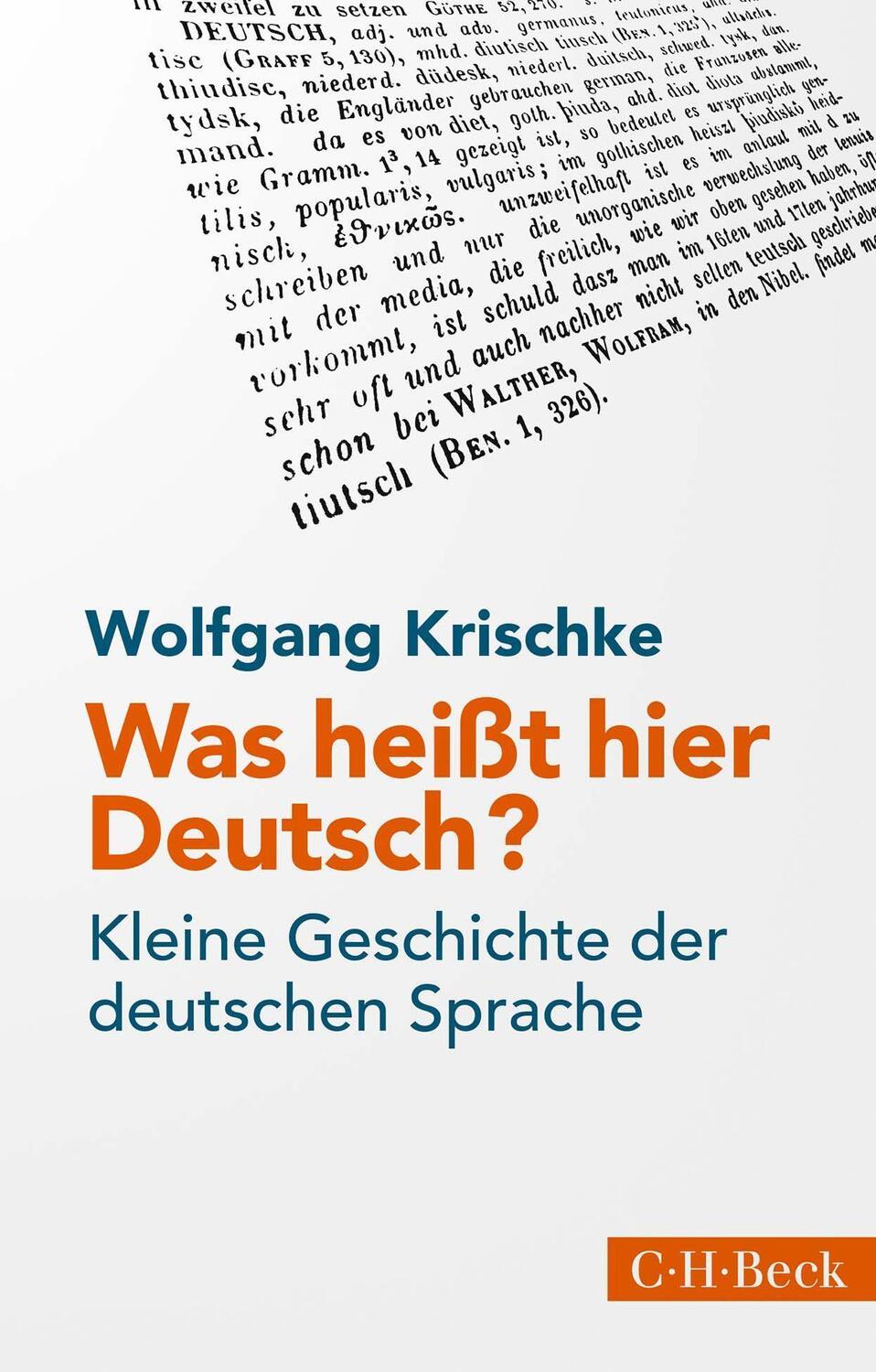 Cover: 9783406791581 | Was heißt hier Deutsch? | Kleine Geschichte der deutschen Sprache
