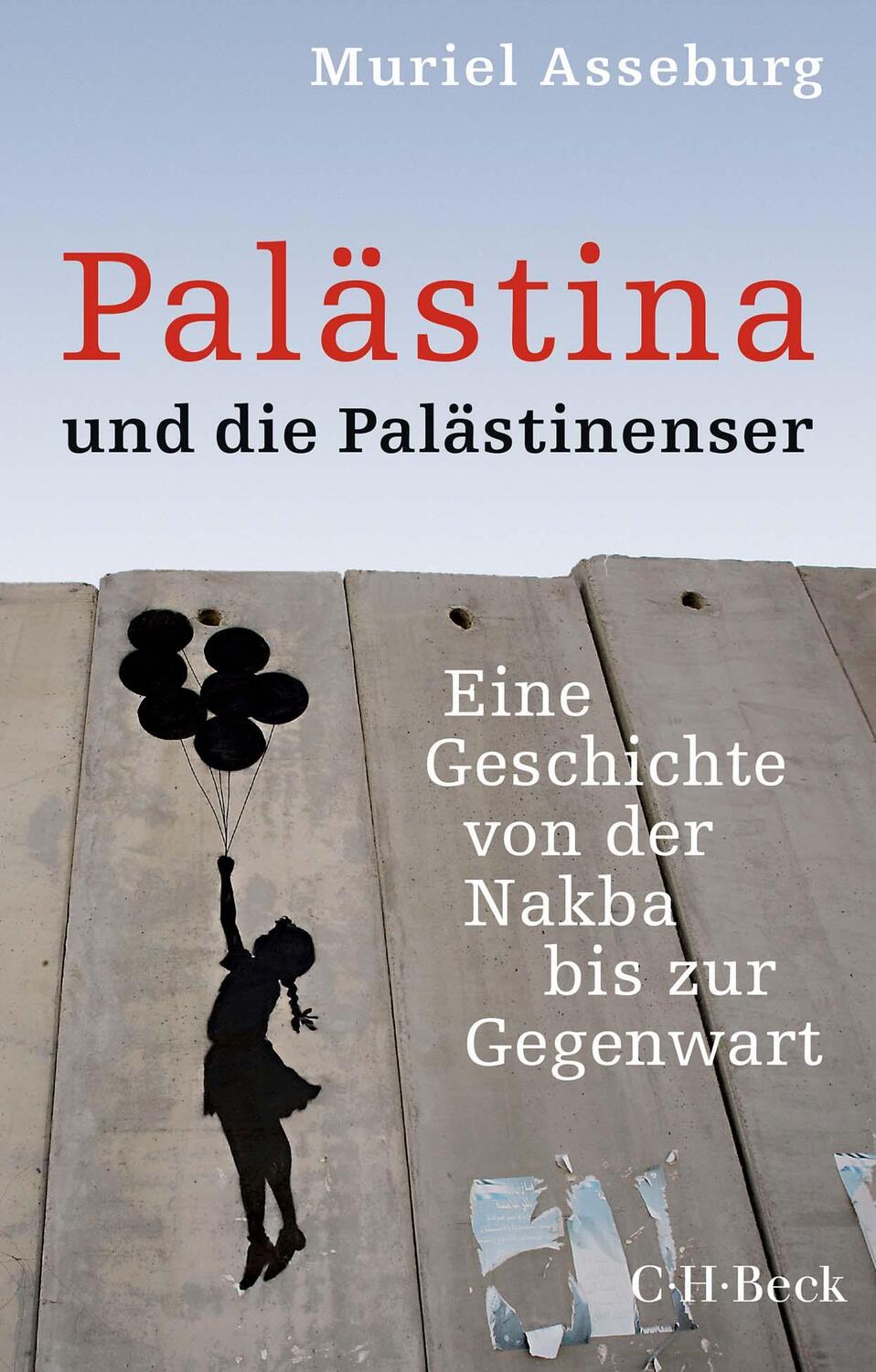 Cover: 9783406774775 | Palästina und die Palästinenser | Muriel Asseburg | Taschenbuch | 2021