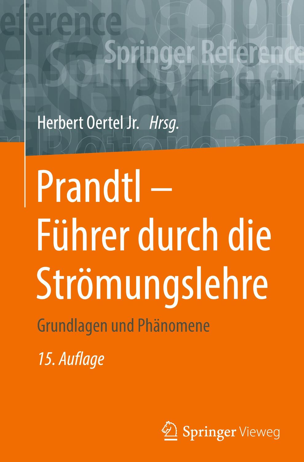 Cover: 9783658278410 | Prandtl - Führer durch die Strömungslehre | Grundlagen und Phänomene