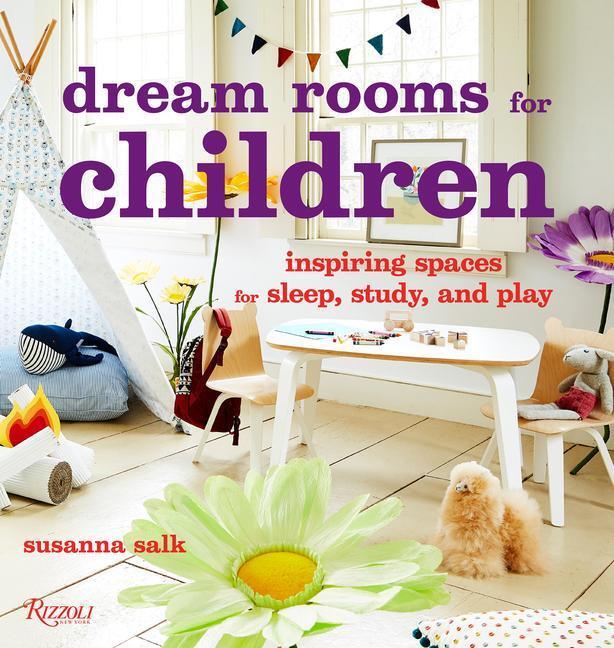 Cover: 9780789344045 | Dream Rooms for Children | Inspiring Spaces for Sleep, Study, and Play